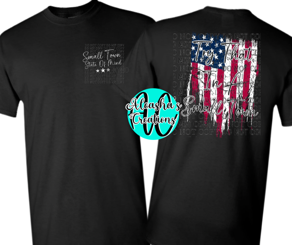 TRY THAT IN A SMALL TOWN